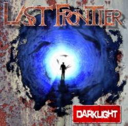 Last Frontier : Darklight Last Frontier : Darklight